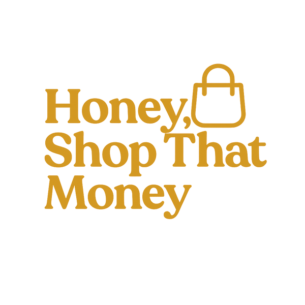Honey Shop That Money